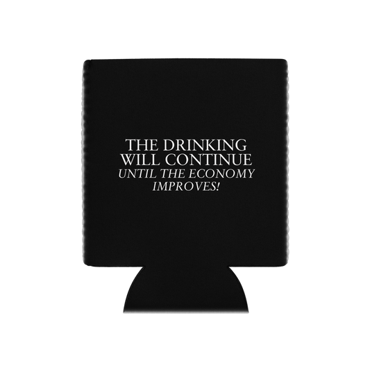 The Drinking Will Continue Can Cooler - Black