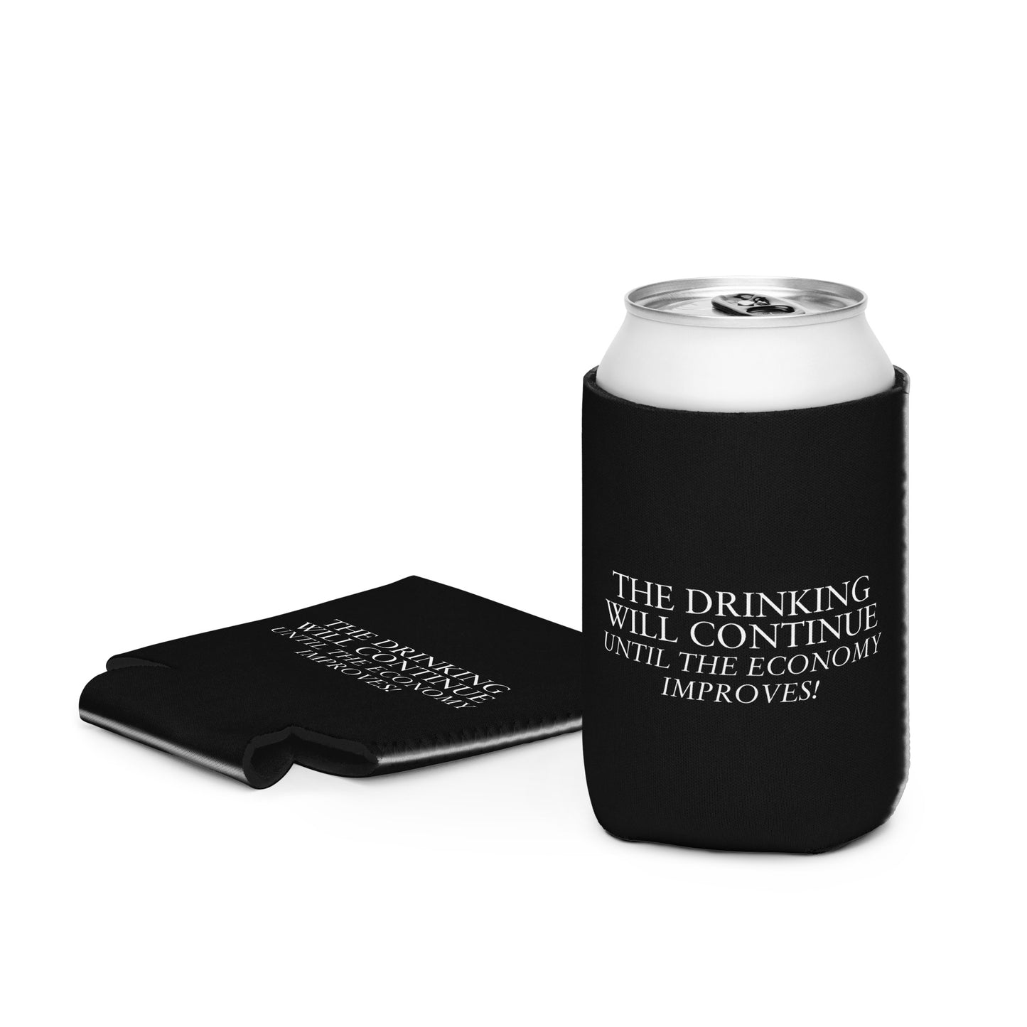 The Drinking Will Continue Can Cooler - Black