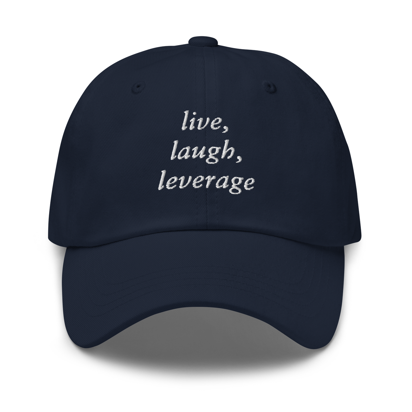 Live, Laugh, Leverage Dad Hat - Black | White | Navy | Green