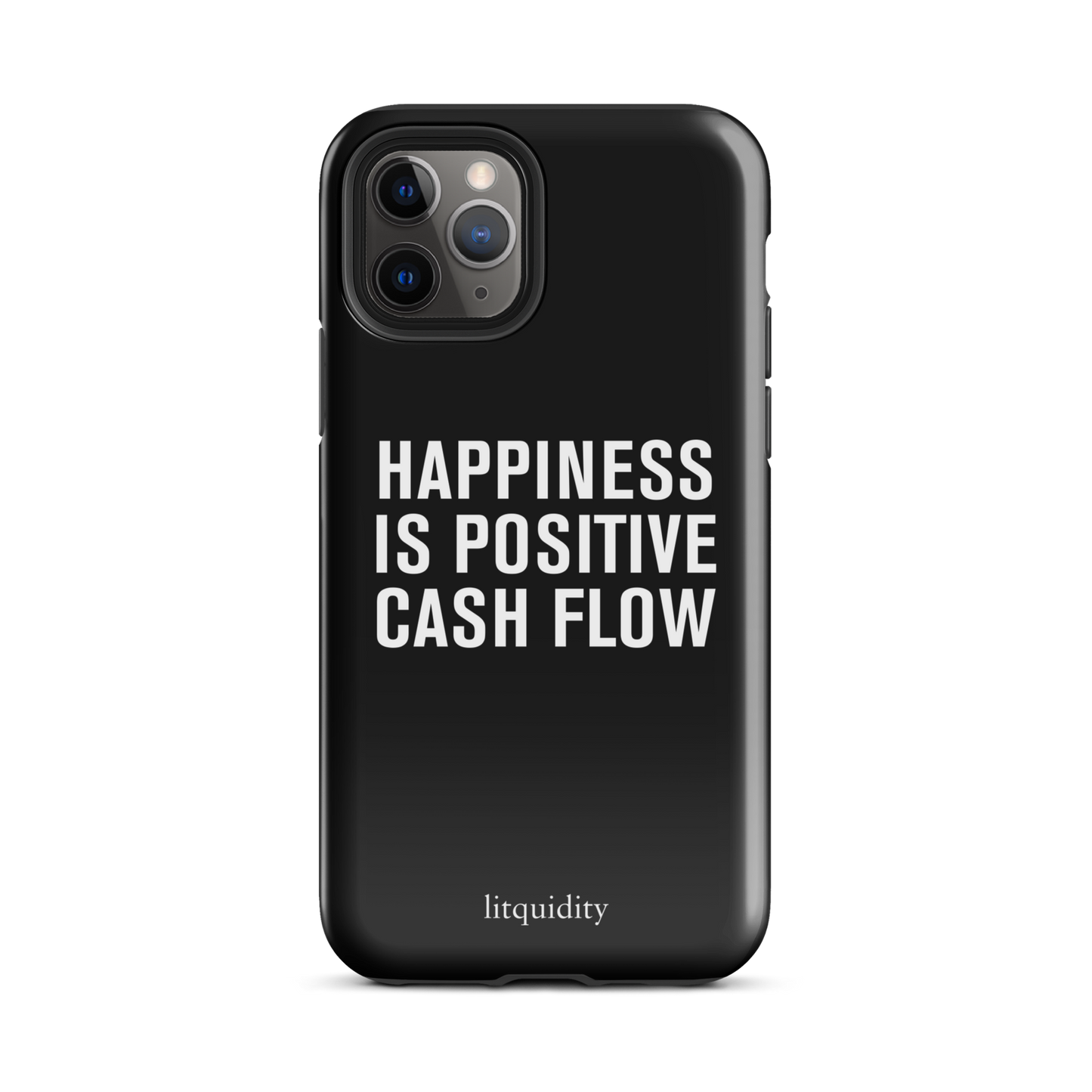 Happiness Is Positive Cash Flow iPhone Case