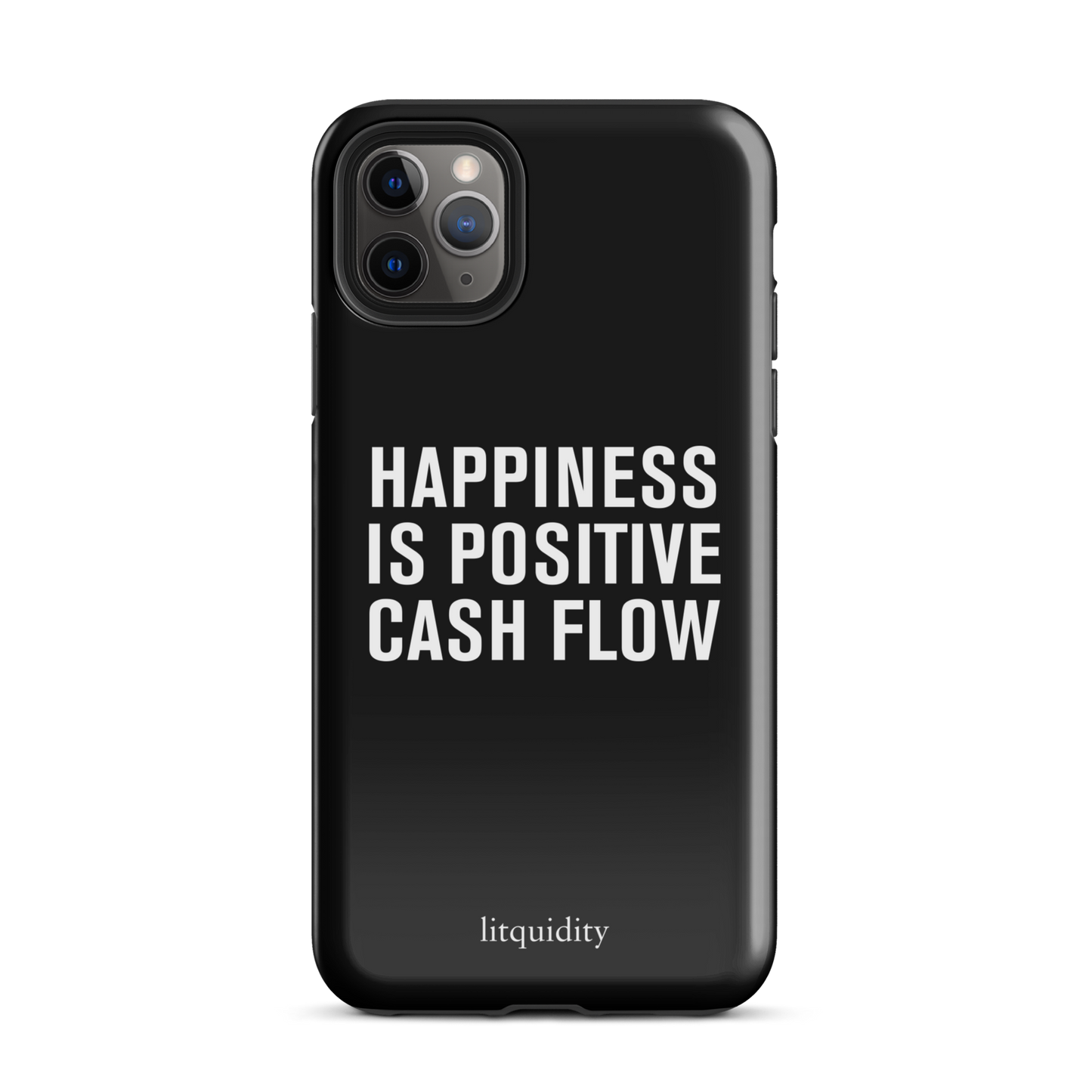 Happiness Is Positive Cash Flow iPhone Case