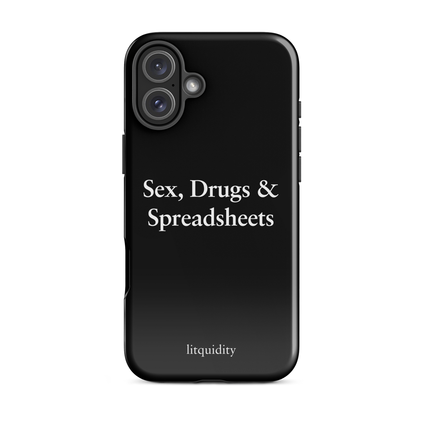 Sex, Drugs & Spreadsheets iPhone Case