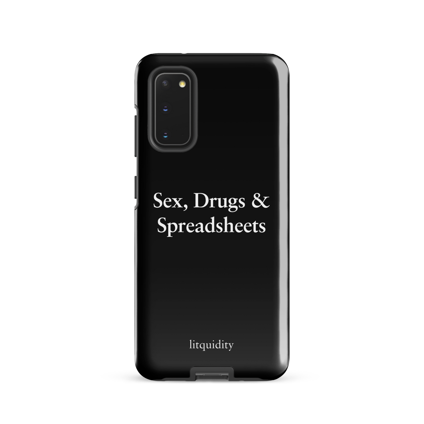 Sex, Drugs & Spreadsheets Samsung Case