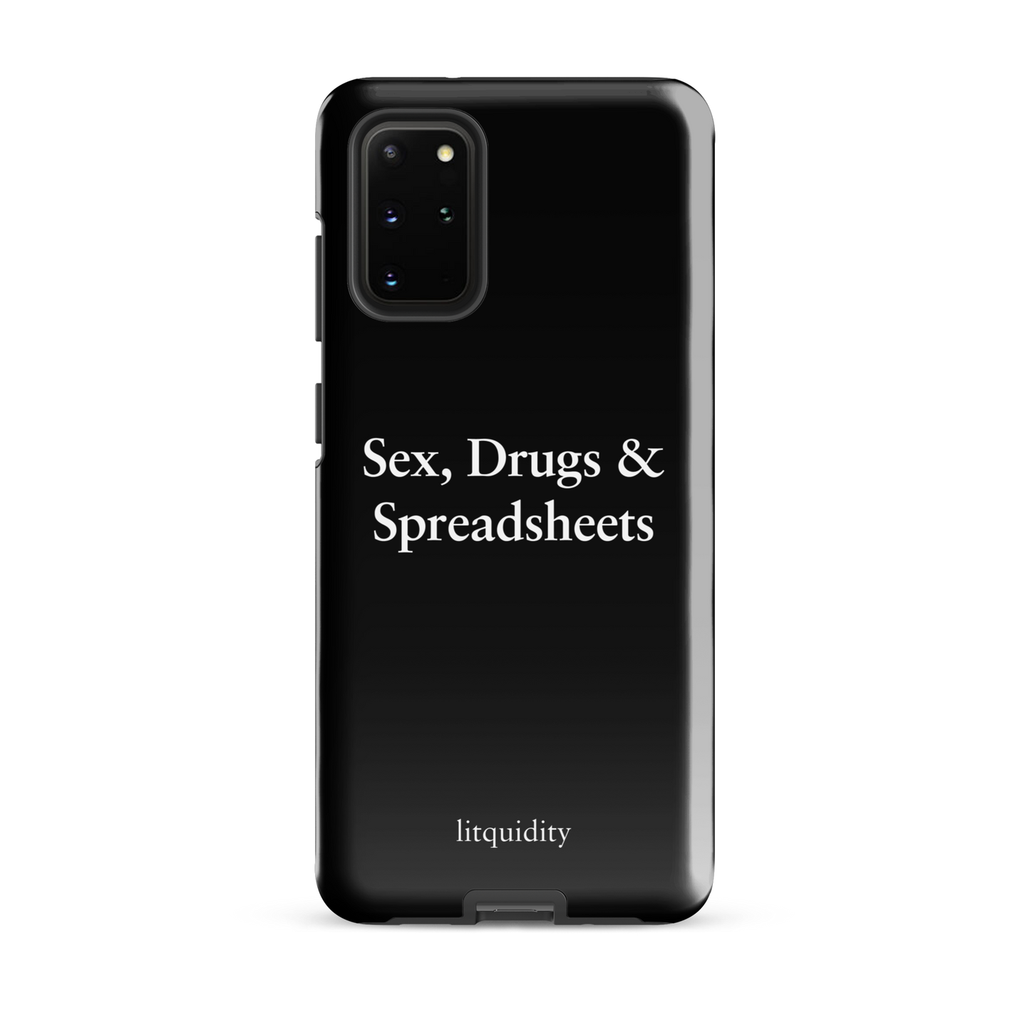 Sex, Drugs & Spreadsheets Samsung Case