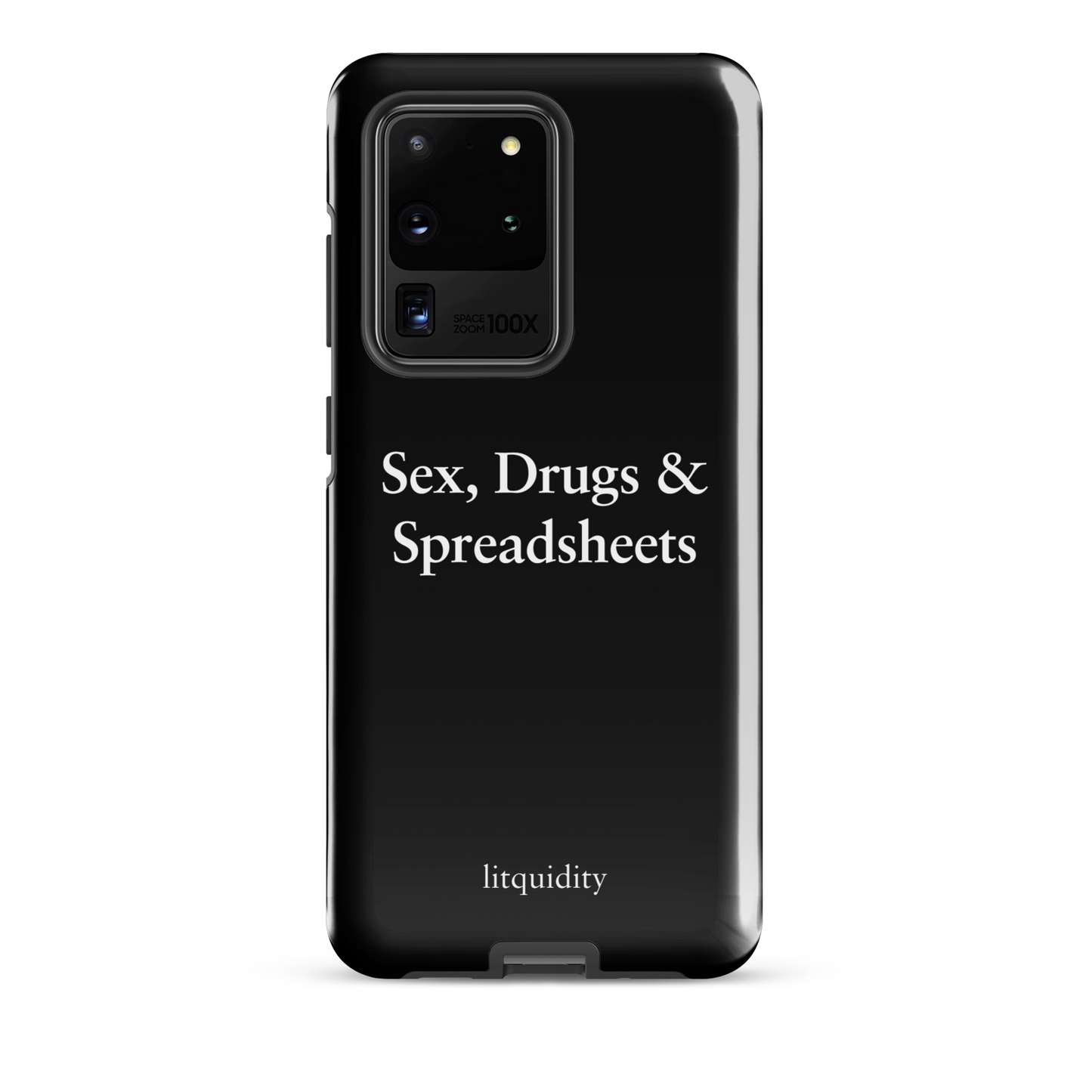 Sex, Drugs & Spreadsheets Samsung Case