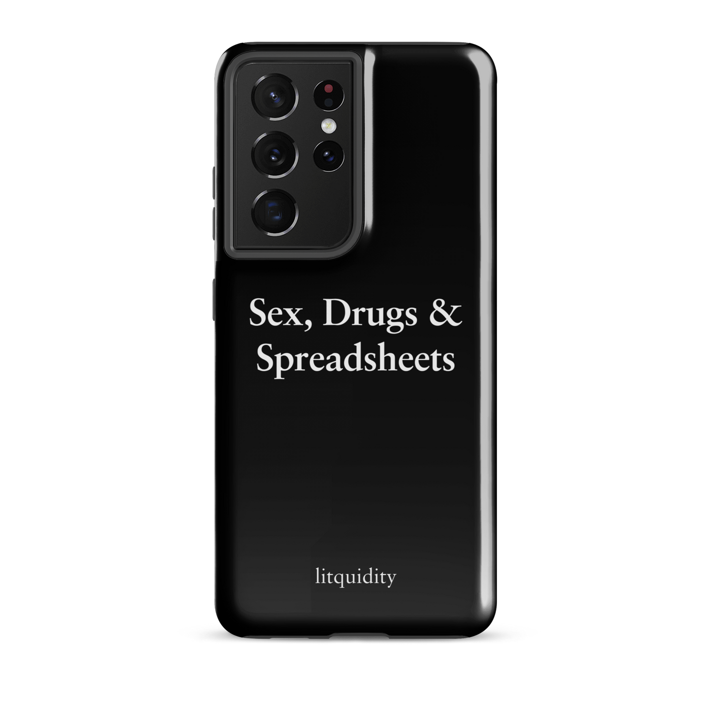 Sex, Drugs & Spreadsheets Samsung Case