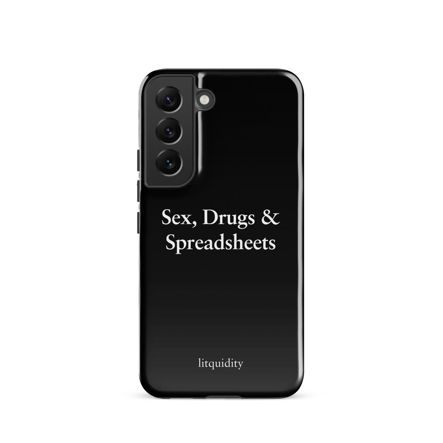 Sex, Drugs & Spreadsheets Samsung Case