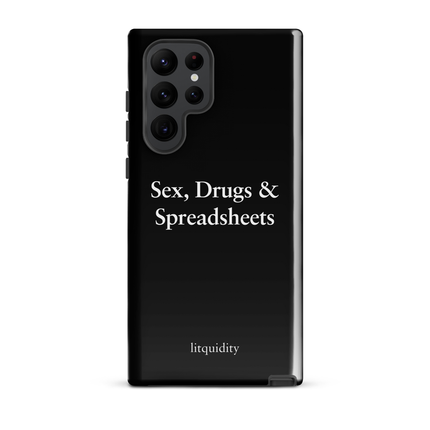 Sex, Drugs & Spreadsheets Samsung Case