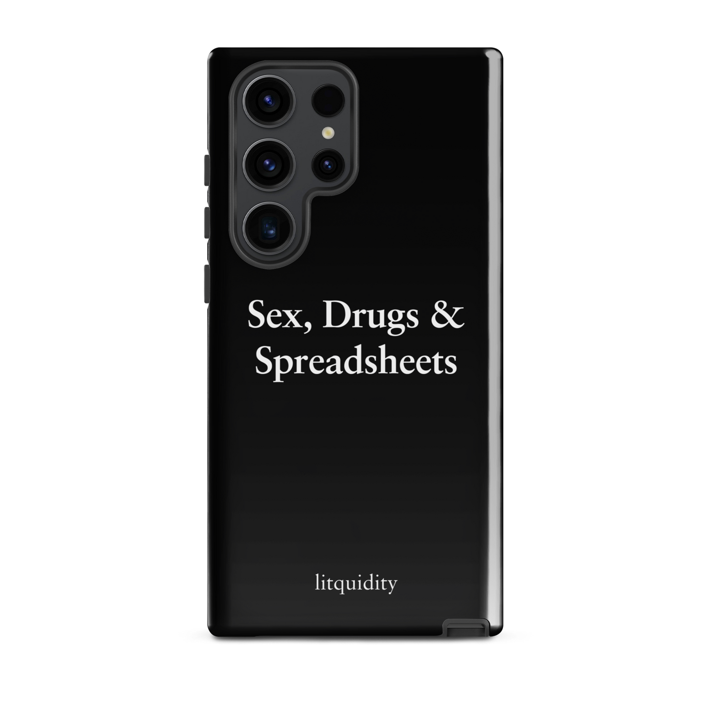 Sex, Drugs & Spreadsheets Samsung Case