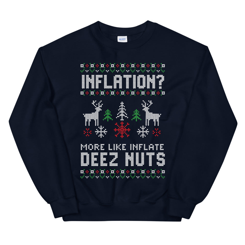 Inflation? More Like Inflate Deez Nuts | Ugly Christmas Sweater