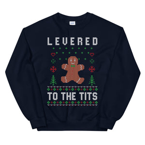 Levered to the Tits | Ugly Christmas Sweater