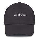 Load image into Gallery viewer, Out of Office Dad Hat
