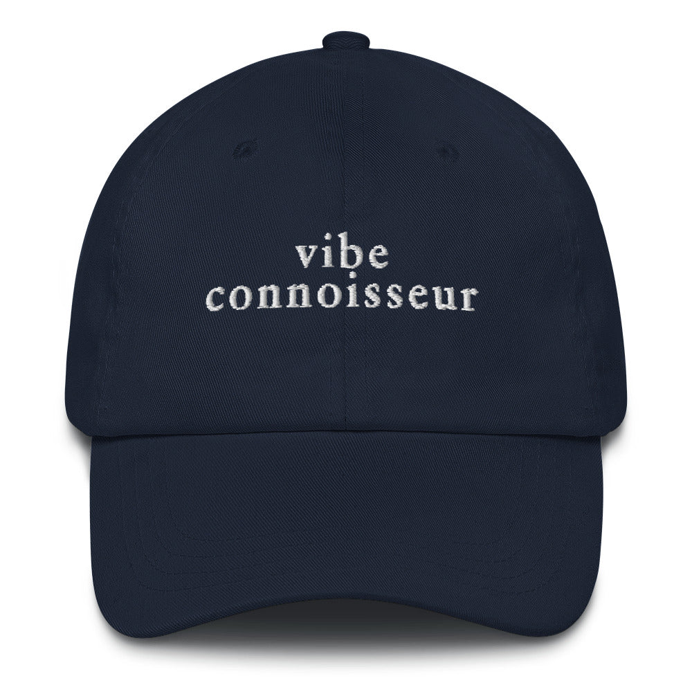 Vibe Connoisseur Dad Hat