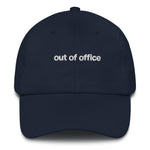 Load image into Gallery viewer, Out of Office Dad Hat
