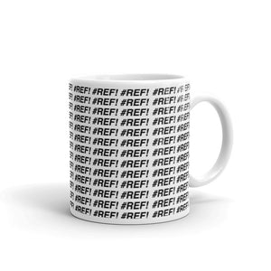 #REF! Mug